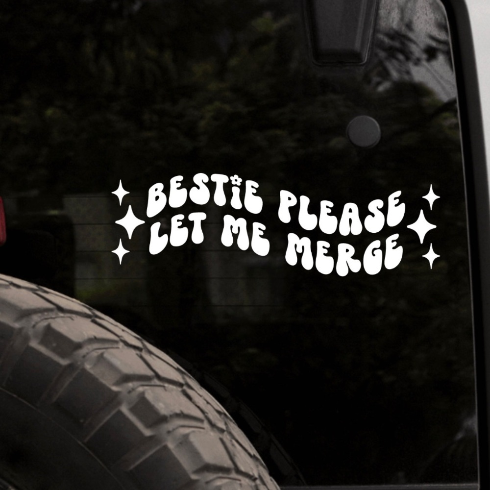 Bestie Please Let Me Merge Decal